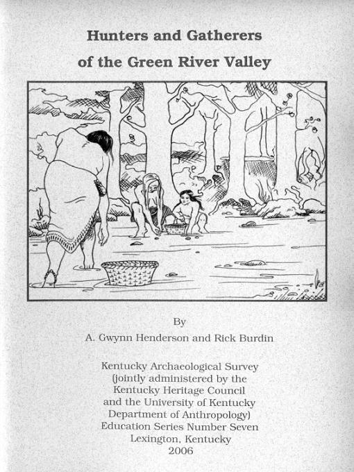 Title details for Hunters and Gatherers of the Green River Valley by A. Gwynn Henderson - Available